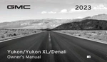 2023 Gmc Yukon, Xl, Denali Owner's Manual New. Price: $60.00.