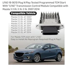LFAE-18-9E1D Transmission Control Module Mazda 3 New. Price: $275.00.