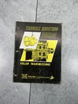 1967 Fuller Transmissions Guide Manual Repair Used. Price: $10.44.