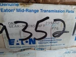 New Oem Gear For Eaton Fuller FS5005 Trans 239352. Price: $102.75.