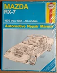 Haynes Mazda RX-7 Rotary All Models 1979-1985 Owner's Workshop Repair Manual Brand. Price: $39.95.