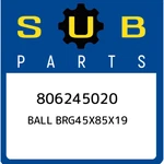 Subaru Ball BRG45X85X19 806245020, New Genuine Oem Part. Price: $38.48.