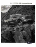 2021 Ford F-150 Owners Manual User Guide New. Price: $60.00.