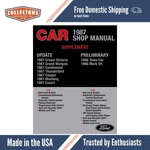 1987 Ford Car Shop Manual Update Supplement - Mustang, Cougar, Escort, Thunderbi New. Price: $43.00.