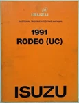 1991 Isuzu Rodeo Electrical Troubleshooting Manual Used. Price: $65.68.