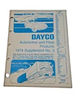 1978 Dayco Automotive & Fleet Products Supplement No 3 Manual Vintage Parts Book Used. Price: $16.99.