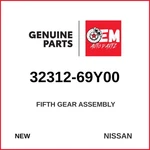 Genuine Nissan Fifth Gear Assembly 32312-69Y00 New. Price: $244.95.