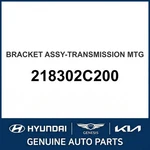 2001-2008 Hyundai Tiburon Bracket Assembly-transmission Mounting 218302C200 New. Price: $119.24.